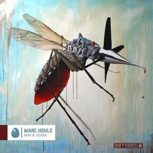 Marc Houle - Min & Soda  12-INCH SINGLE